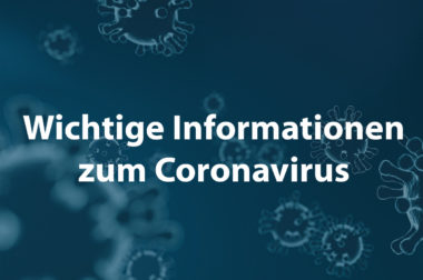 Update: Informationen zum Coronavirus